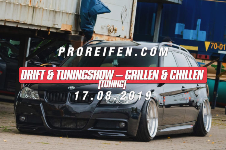 Drift-&-Tuningshow-Grillen-&-Chillen-bei-ProReifen.com-(Tuning)