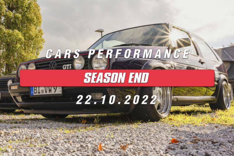 Cars Performance Season End 2022