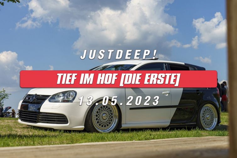 JustDeep_Tief-im-Hof_Die-Erste_2023