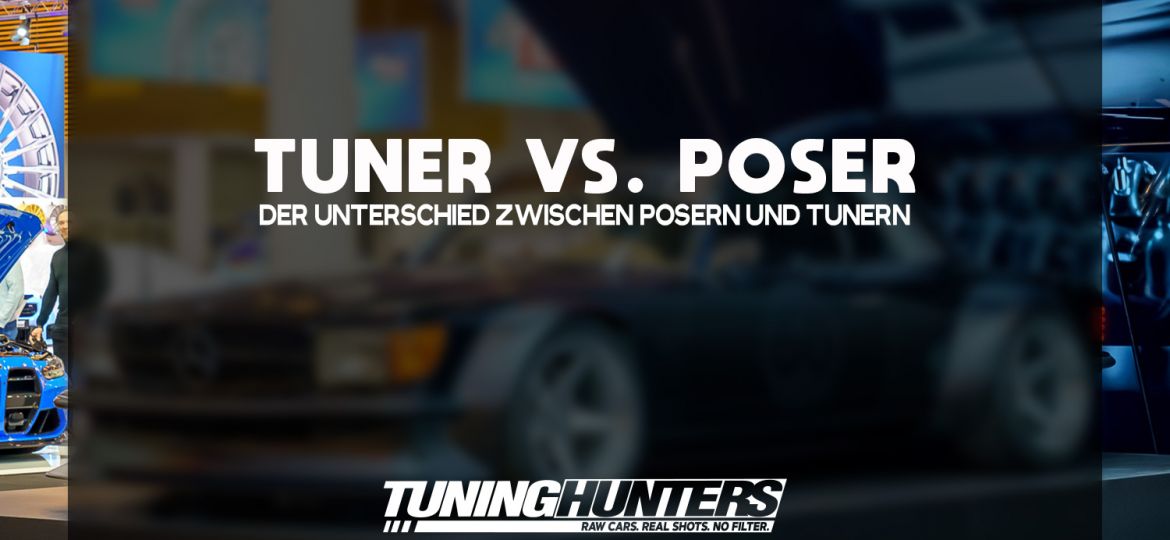 Tuner vs Poser